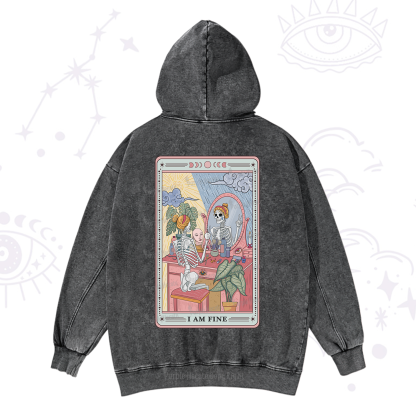 Purplehecate I Am Fine Tarot Card Washed Hoodie