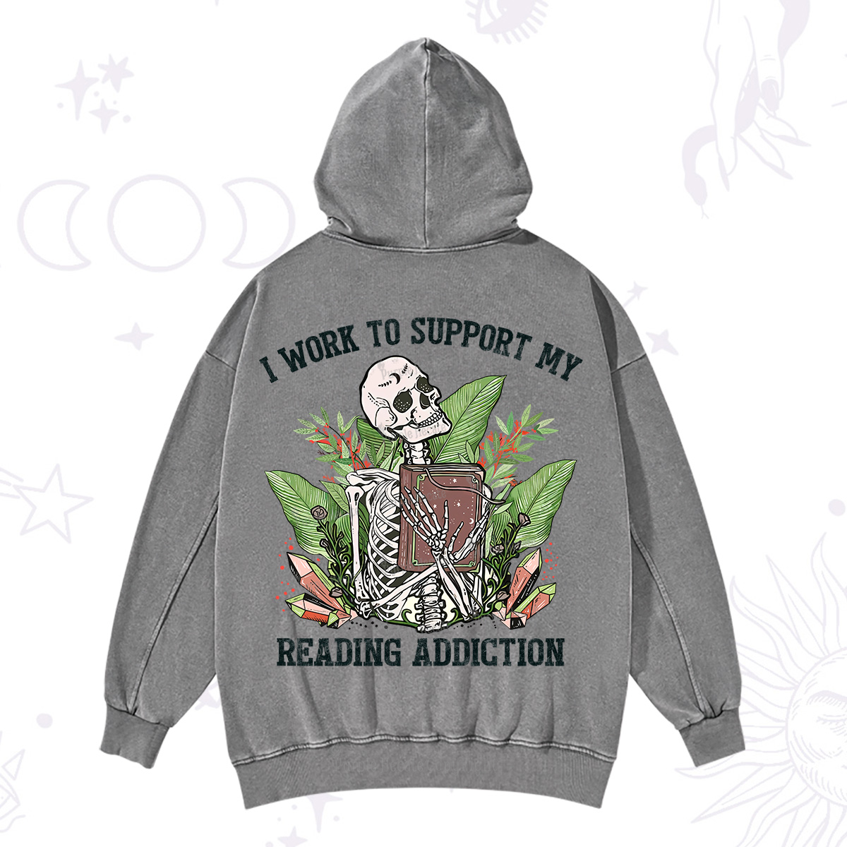 Purplehecate I Work Support My Reading Addiction Washed Hoodie