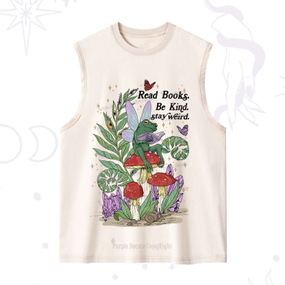 Purplehecate Read Books Be Kind Stay Weird Washed Tank