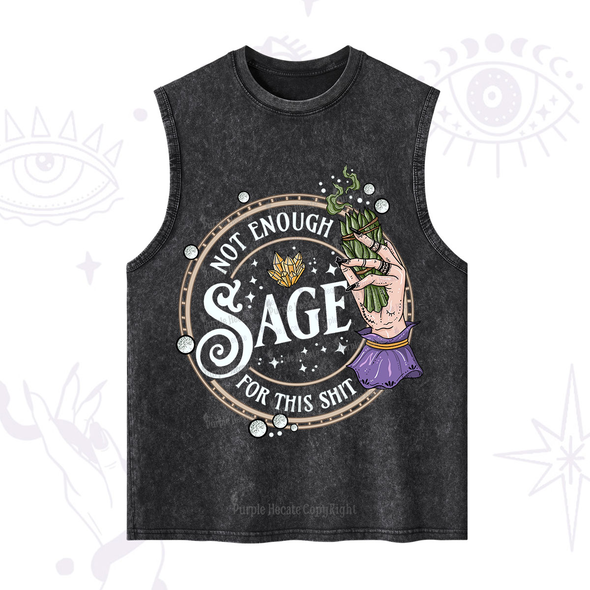 Purplehecate Not Enough Smudge for This Shit Washed Tank