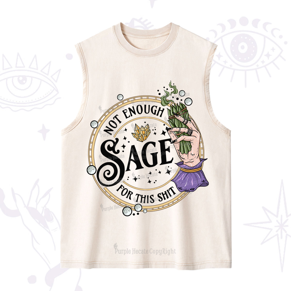 Purplehecate Not Enough Smudge for This Shit Washed Tank