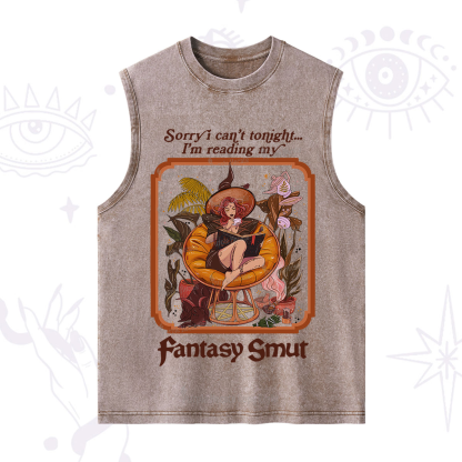 Purplehecate Sorry I Can't Tonight I'm Reading My Fantasy Smut Washed Tank