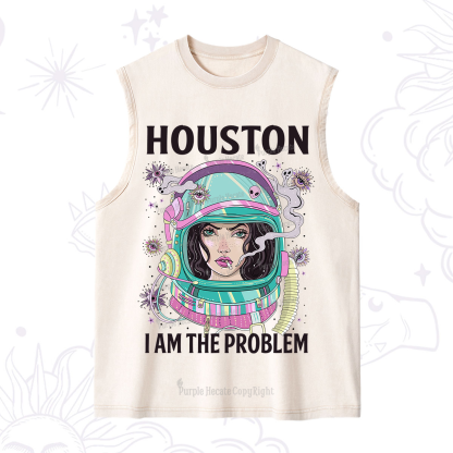 Purplehecate Houston I am the problem Washed Tank