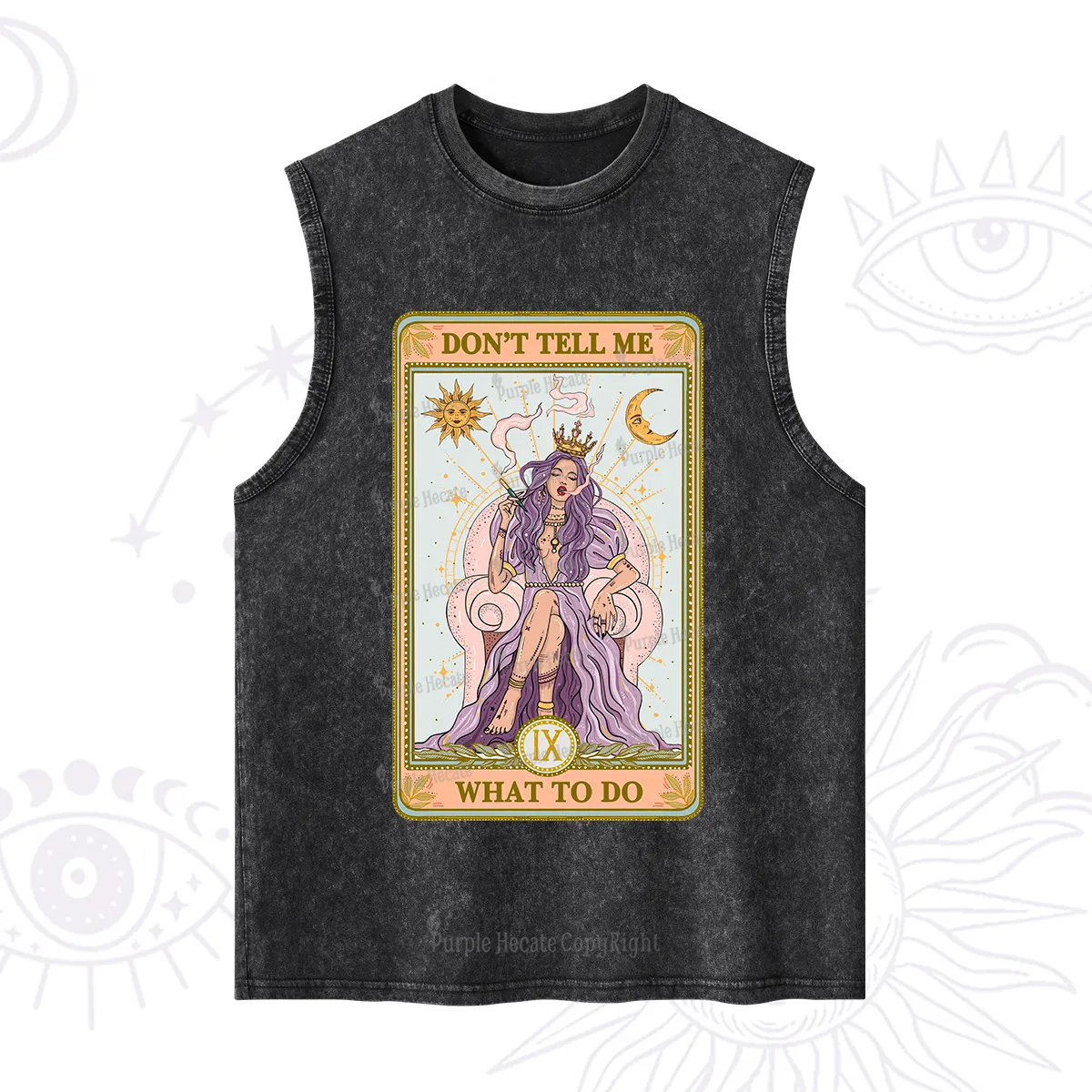 Purplehecate The Don't Tell Me What To Do Oracle Card Washed Tank