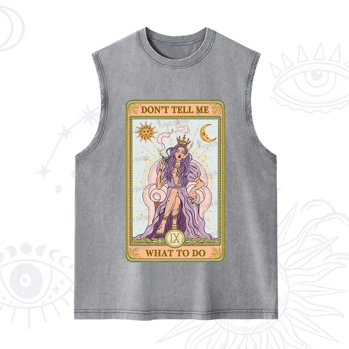 Purplehecate The Don't Tell Me What To Do Oracle Card Washed Tank