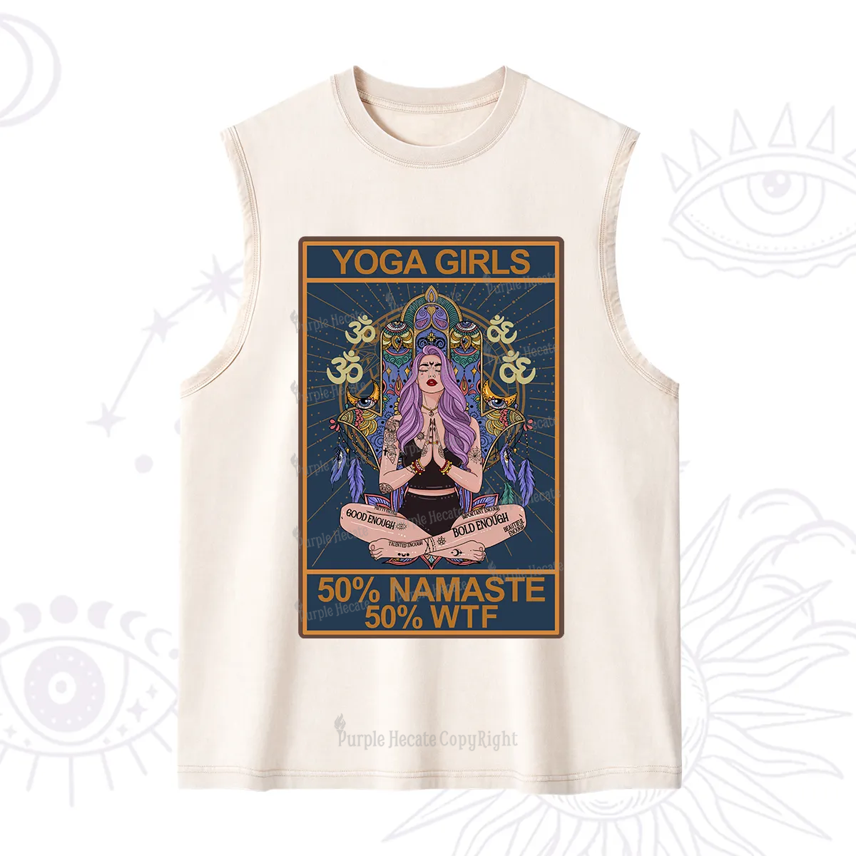 Purplehecate The Girls Yoga Shirt 50% Namaste 50% WTF Oracle Card Washed Tank