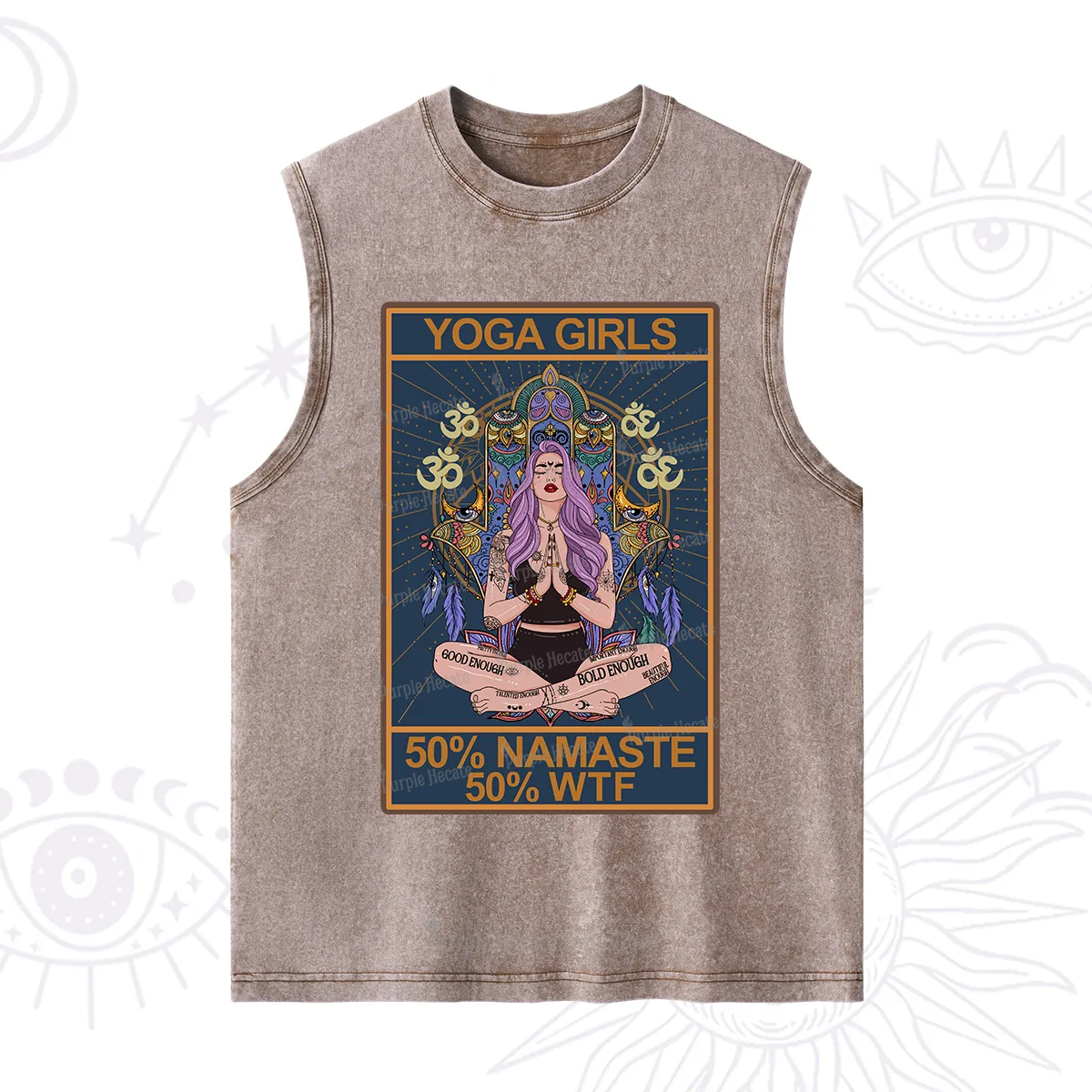 Purplehecate The Girls Yoga Shirt 50% Namaste 50% WTF Oracle Card Washed Tank