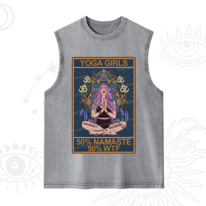 Purplehecate The Girls Yoga Shirt 50% Namaste 50% WTF Oracle Card Washed Tank