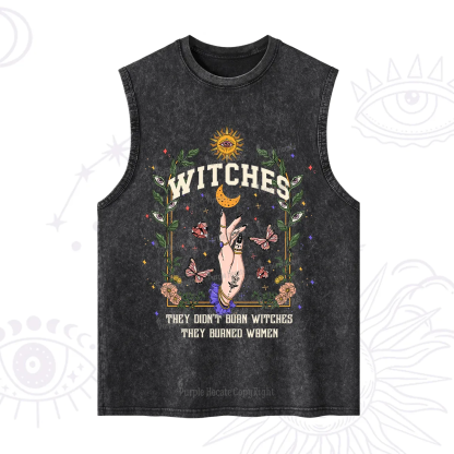 Purplehecate They Didn't Burn Witches They Burned Women Washed Tank