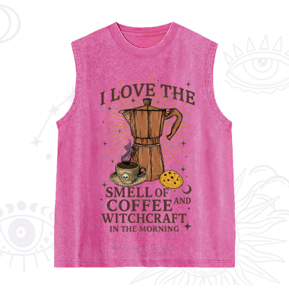 Purplehecate I Love The Smell Of Coffee And Witchcraft In The Morning Washed Tank
