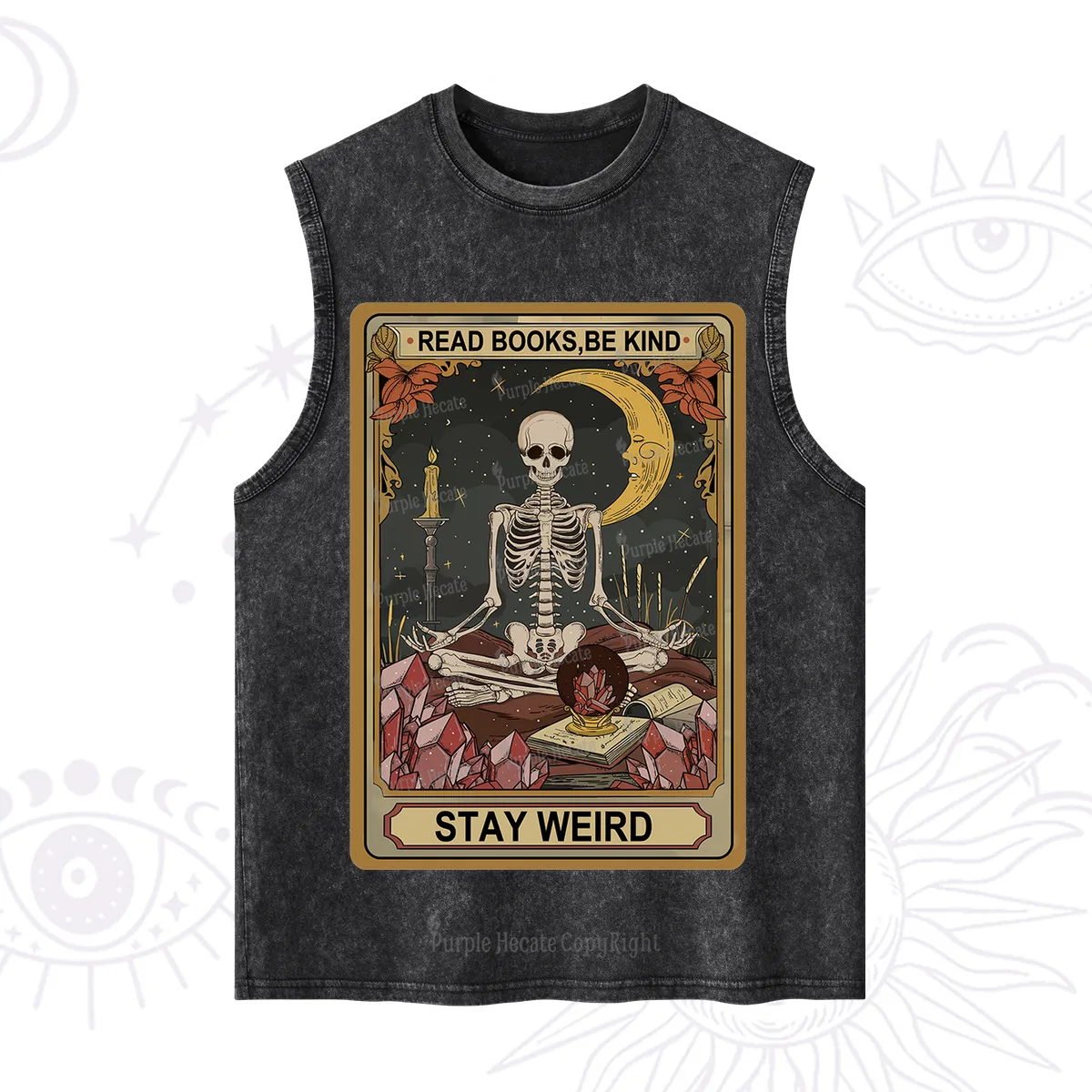 Purplehecate The Read Books Be Kind Stay Weird Oracle Card Washed Tank