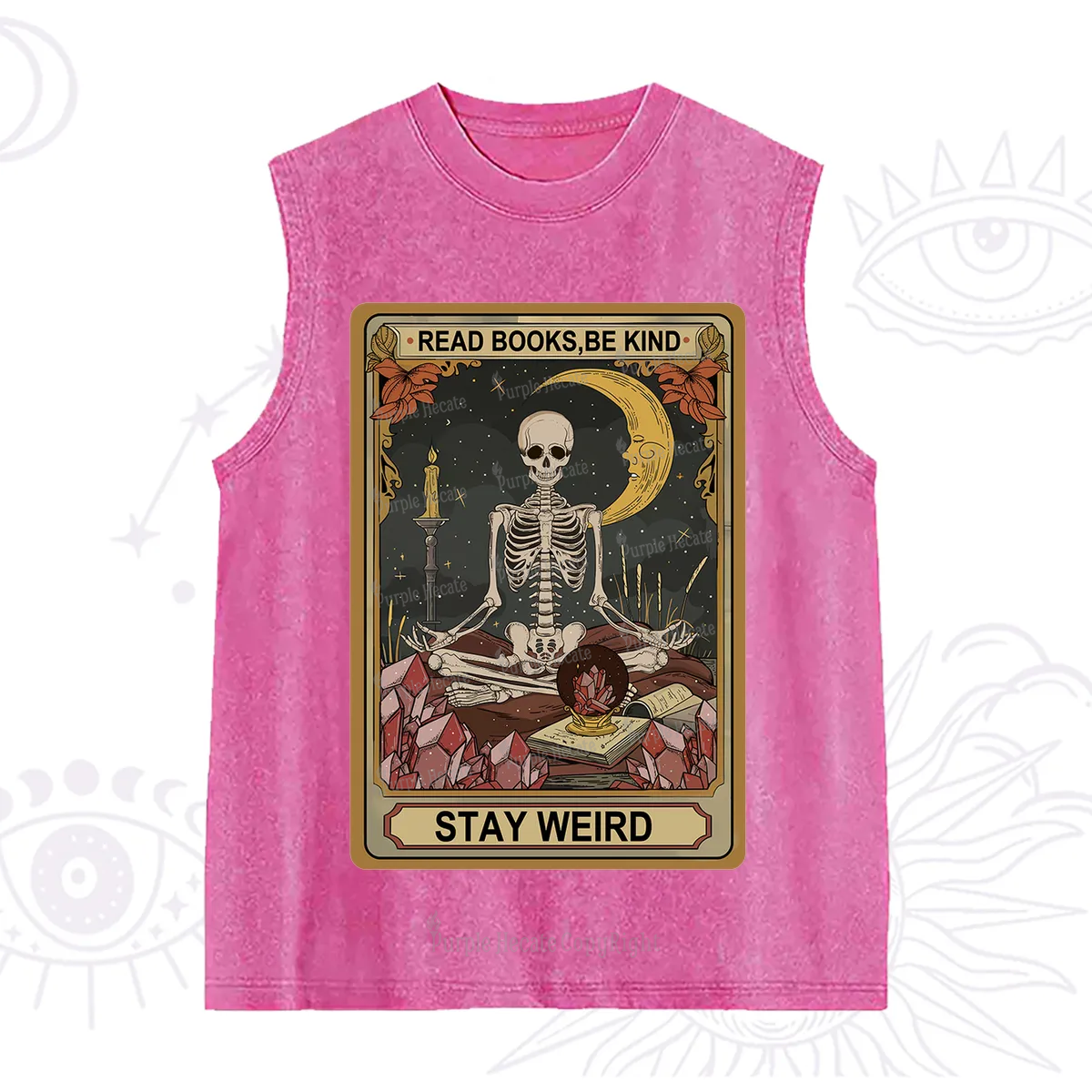 Purplehecate The Read Books Be Kind Stay Weird Oracle Card Washed Tank