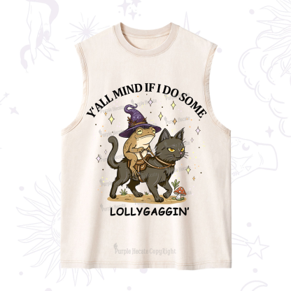 Purplehecate Y'all Mind If I Do Some Lollygaggin' Washed Tank