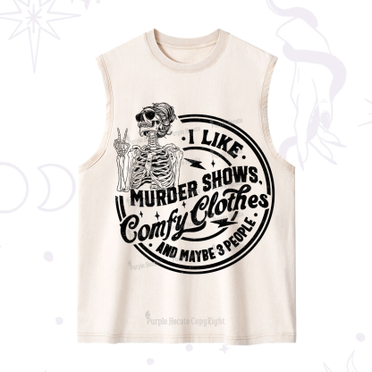 Purplehecate I Like Murder Shows Comfy Clothes And Maybe 3 People Washed Tank