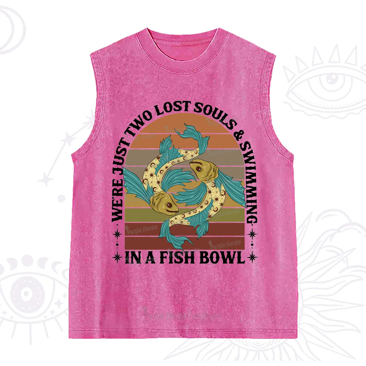 Purplehecate We're Just Two Lost Souls Swimming In A Fish Bowl Washed Tank