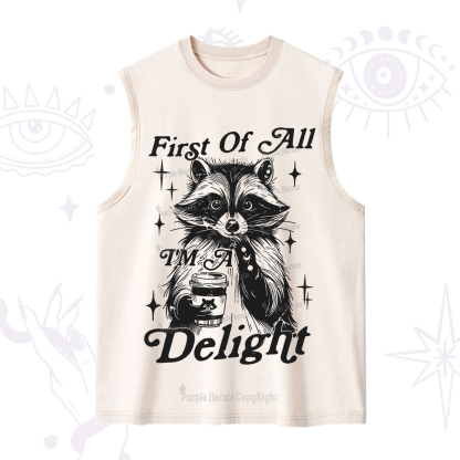 Purplehecate First Of All I'm A Delightful Funny Raccoon Washed Tank