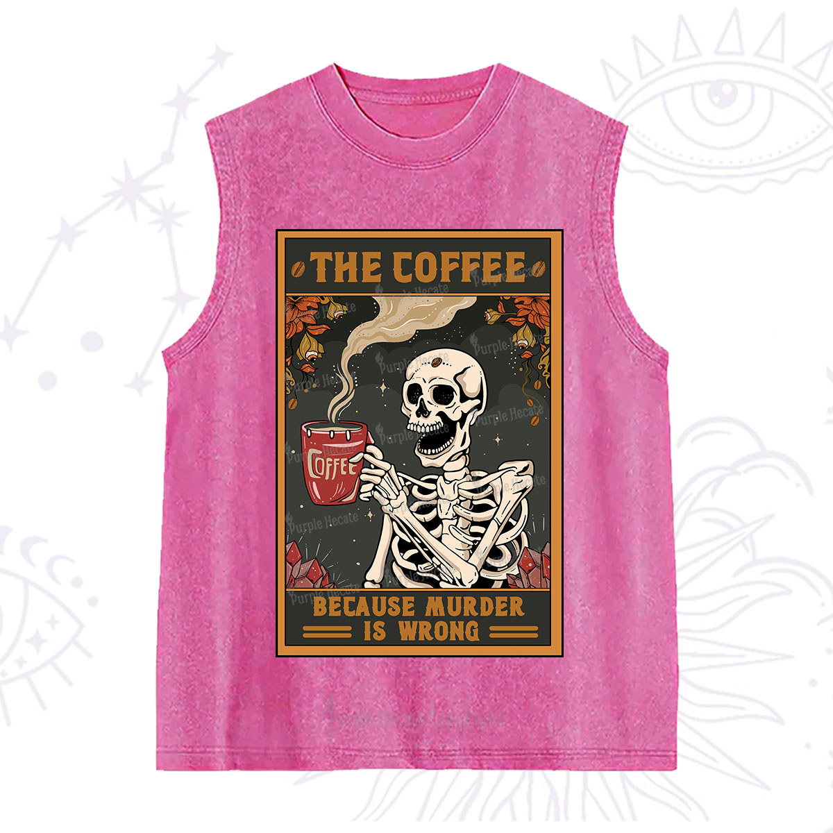 Purplehecate The Coffee Because Murder Is Wrong Oracle Card Washed Tank