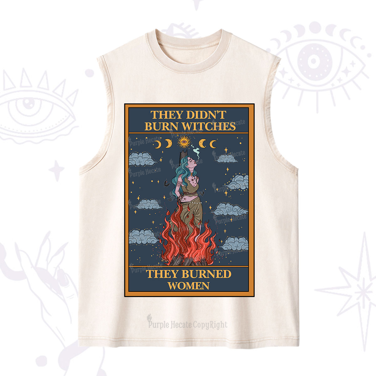 Purplehecate The They Didn't Burn Witches They Burned Women Oracle Card Washed Tank