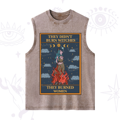 Purplehecate The They Didn't Burn Witches They Burned Women Oracle Card Washed Tank
