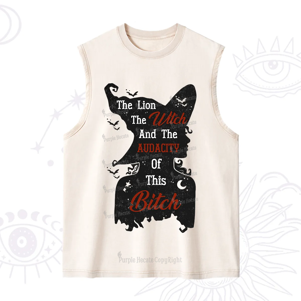 Purplehecate The Lion The Witch And The Audacity Of This Bitch Washed Tank