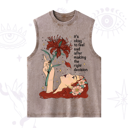 Purplehecate It's Okay To Feel Sad After Making The Right Decision Washed Tank