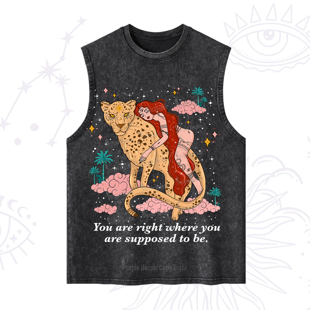 Purplehecate You Are Right Where You Are Supposed To Be Washed Tank