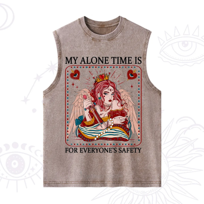 Purplehecate My Alone Time Is For Everyone's Safety Washed Tank