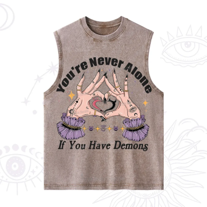 Purplehecate You're Never Alone If You Have Demons Washed Tank