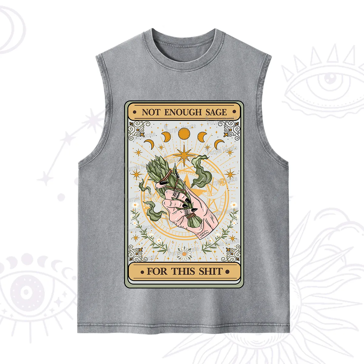 Purplehecate The Not Enough Sage For This Sh*t Tarot Washed Tank