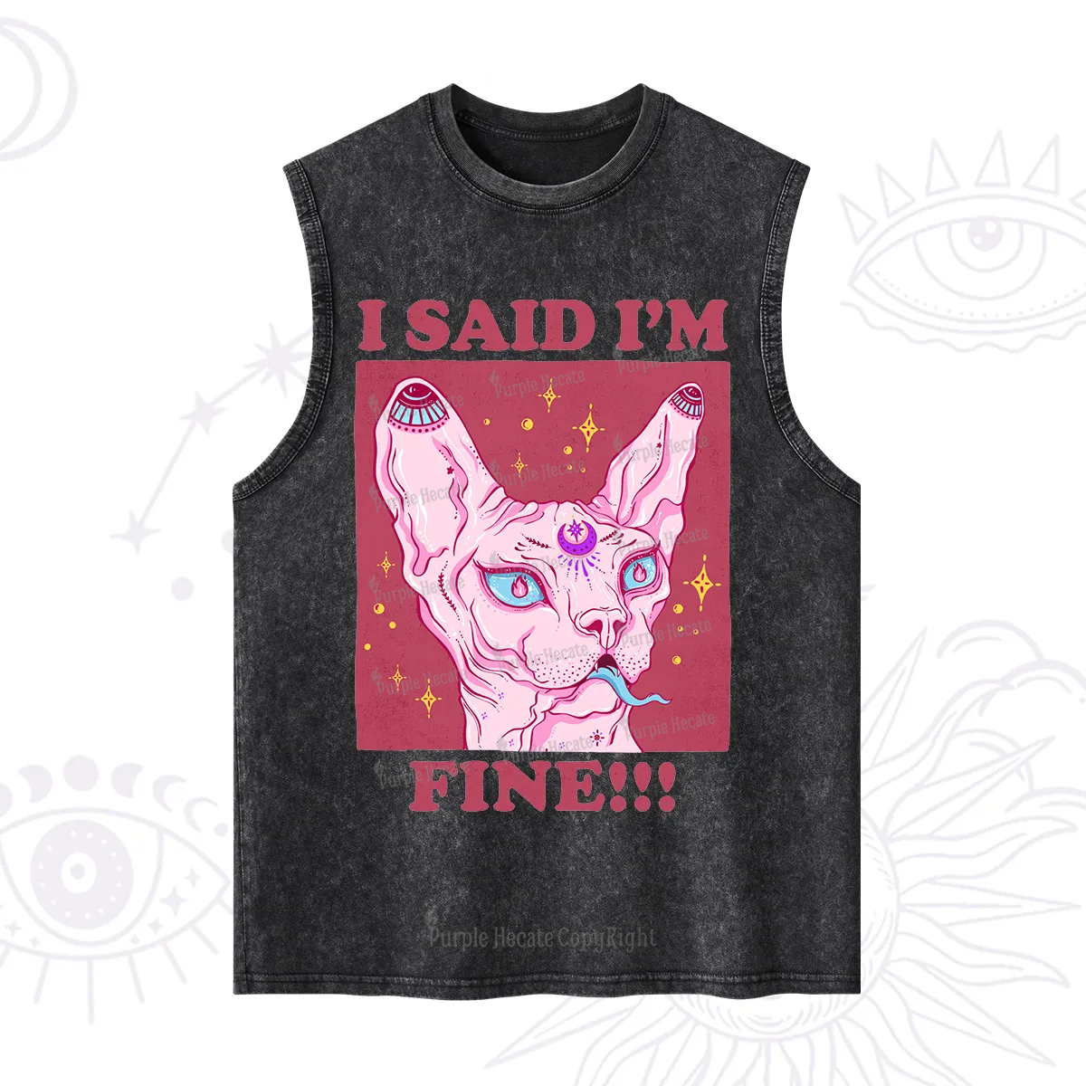 Purplehecate I Said I'm Fine Washed Tank