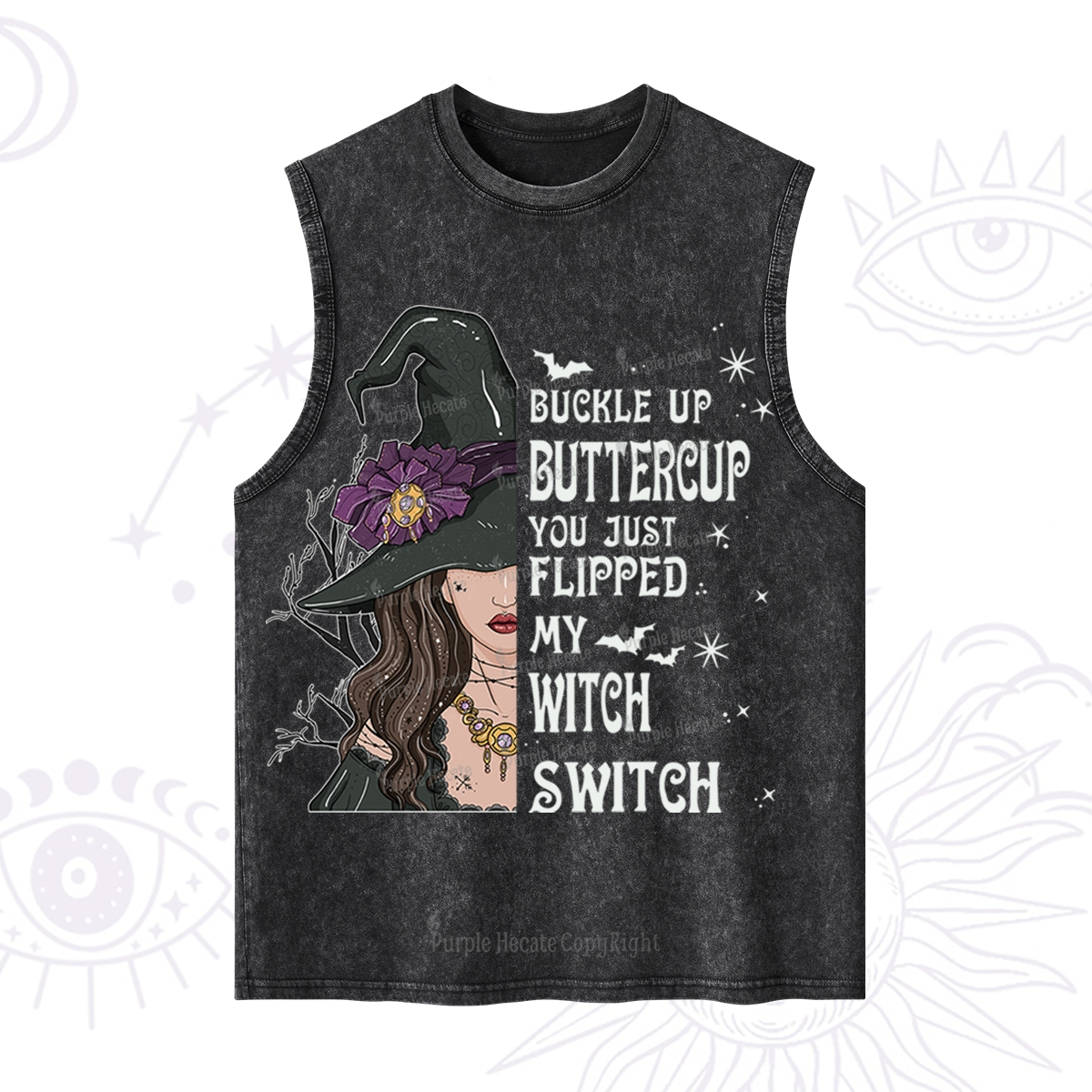 Purplehecate Buckle Up Buttercup You Just Flipped My Witch Switch Washed Tank