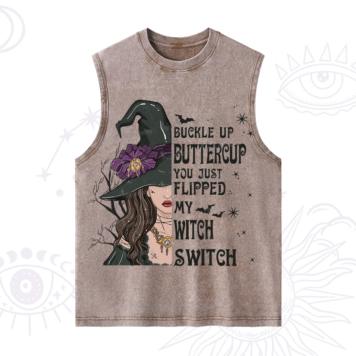 Purplehecate Buckle Up Buttercup You Just Flipped My Witch Switch Washed Tank
