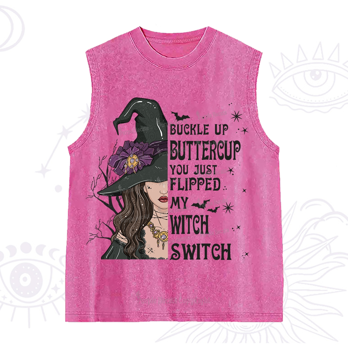 Purplehecate Buckle Up Buttercup You Just Flipped My Witch Switch Washed Tank