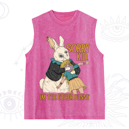 Purplehecate Sorry Kid I'm Easter Bunny Washed Tank