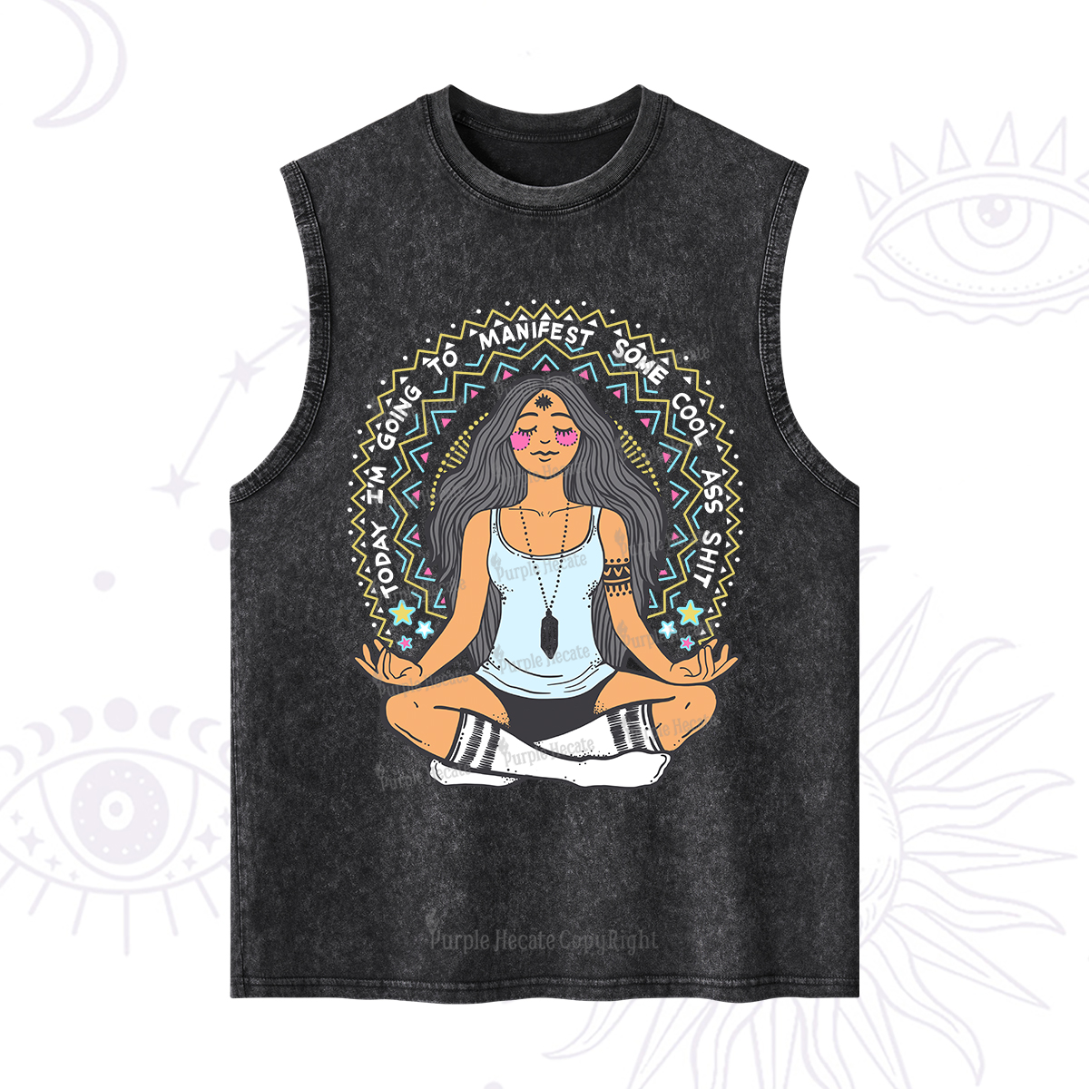Purplehecate Today I'm Going To Manifest Washed Tank