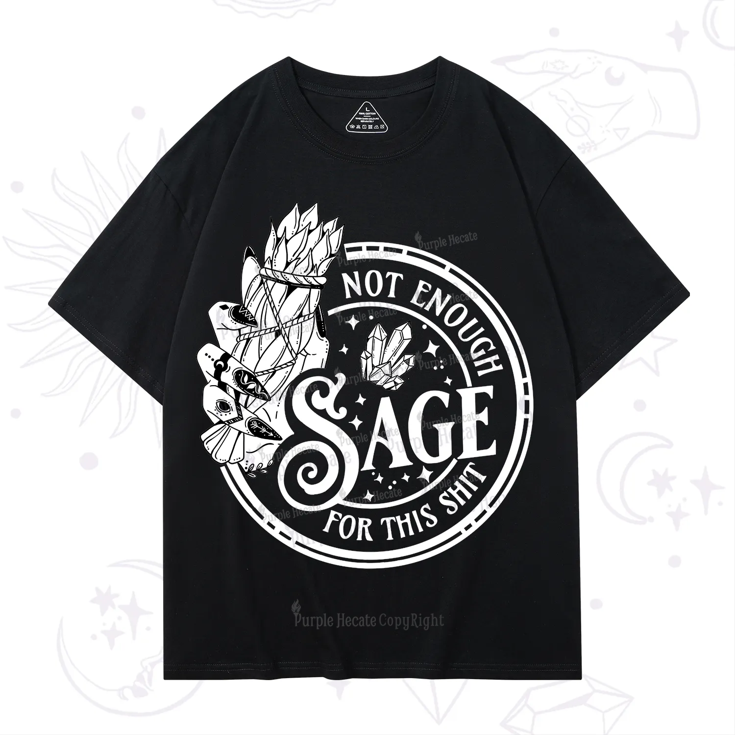 Purplehecate Not Enough Smudge for This Shit T-Shirt