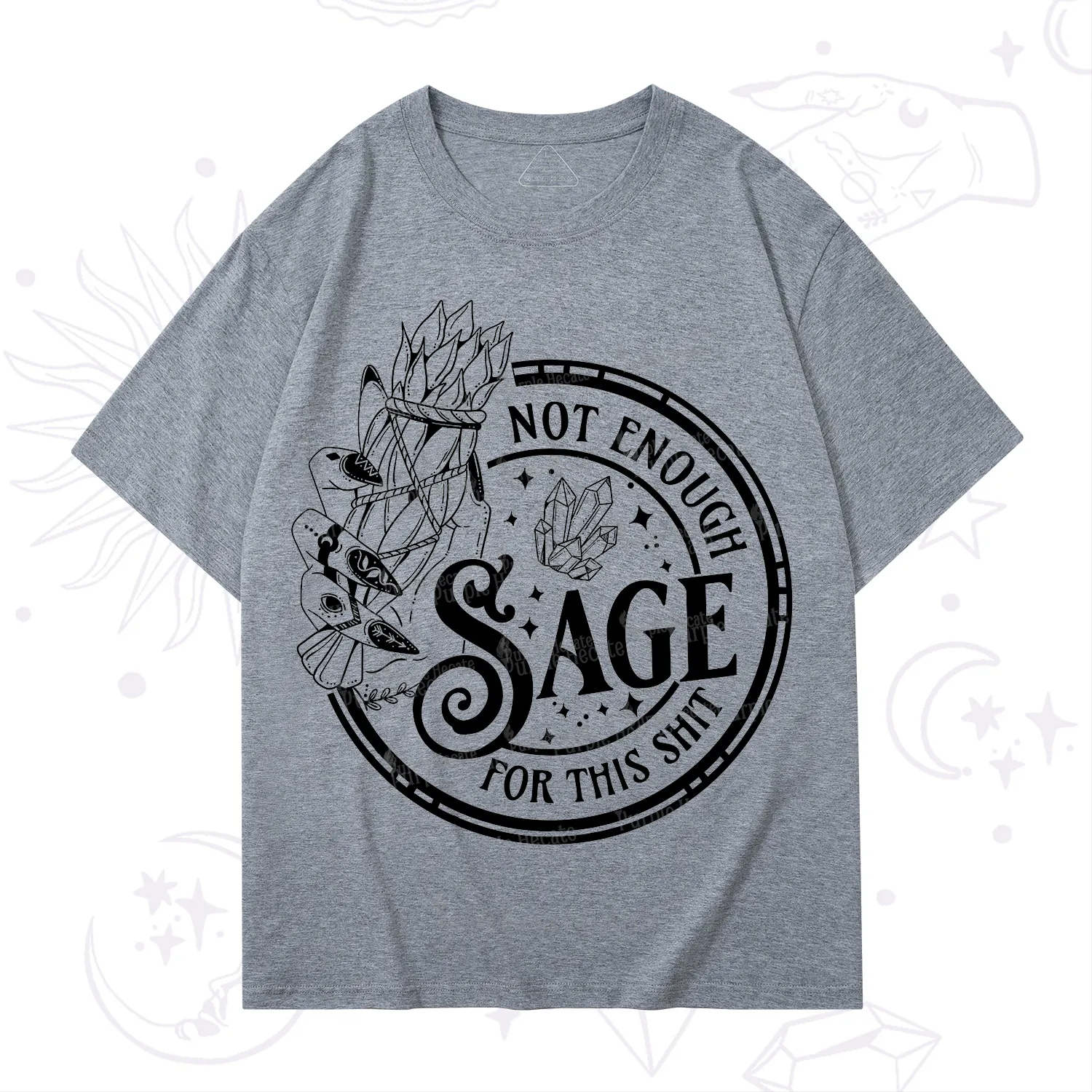 Purplehecate Not Enough Smudge for This Shit T-Shirt