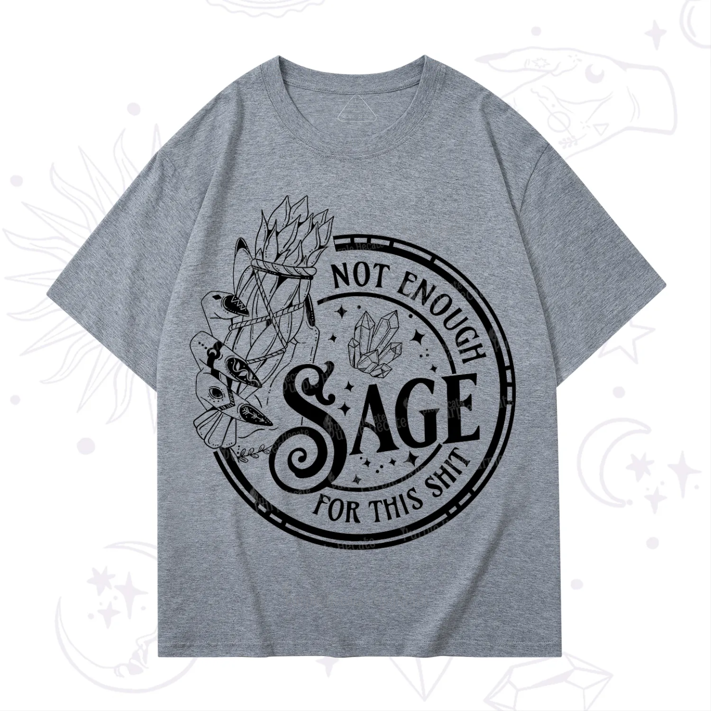 Purplehecate Not Enough Smudge for This Shit T-Shirt