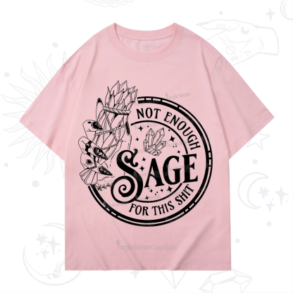 Purplehecate Not Enough Smudge for This Shit T-Shirt