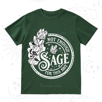 Purplehecate Not Enough Smudge for This Shit T-Shirt