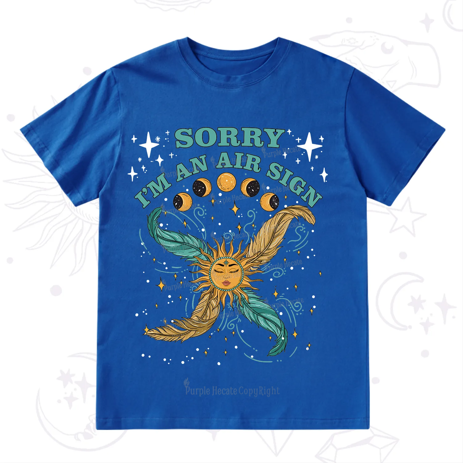 Purplehecate Sorry I'm An Air Sign T-Shirt