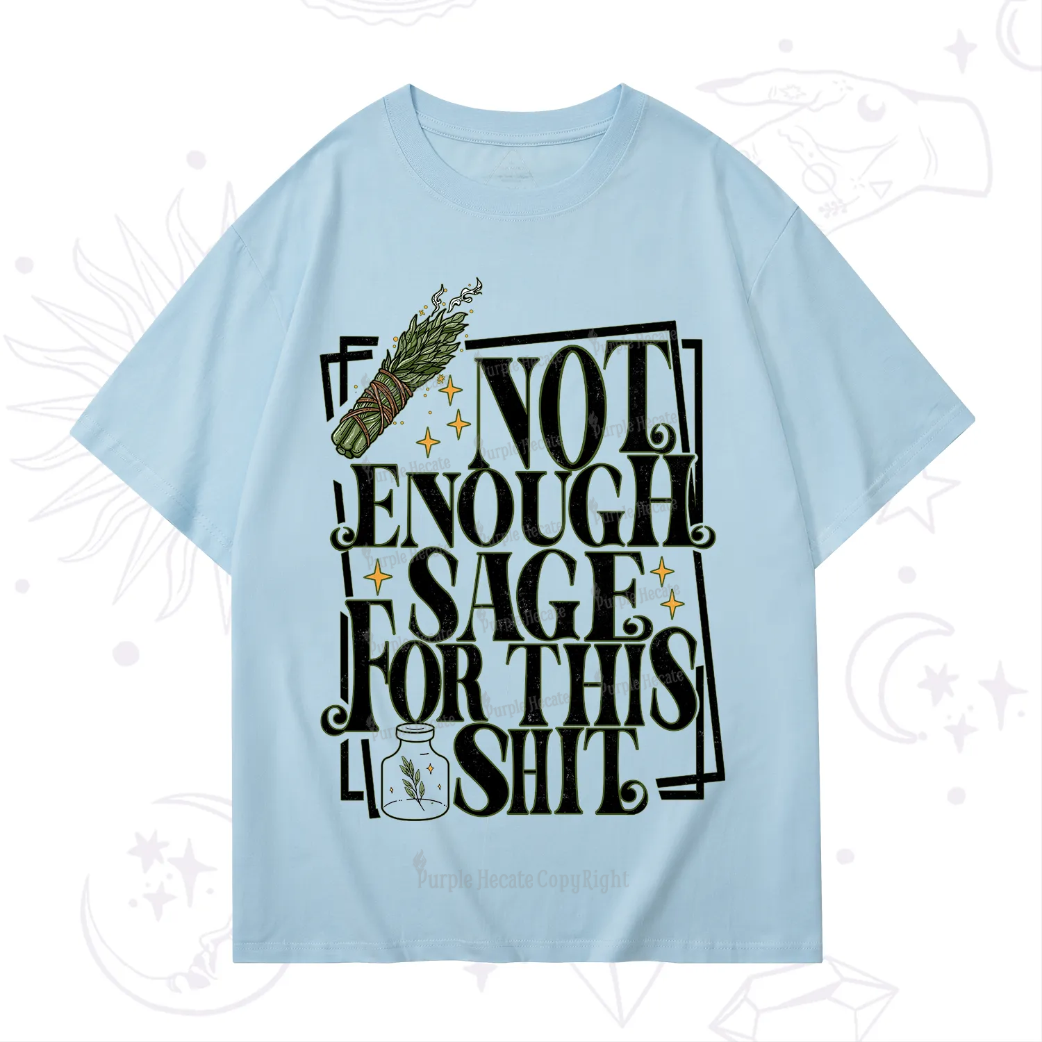 Purplehecate Smudge for This Shit T-Shirt