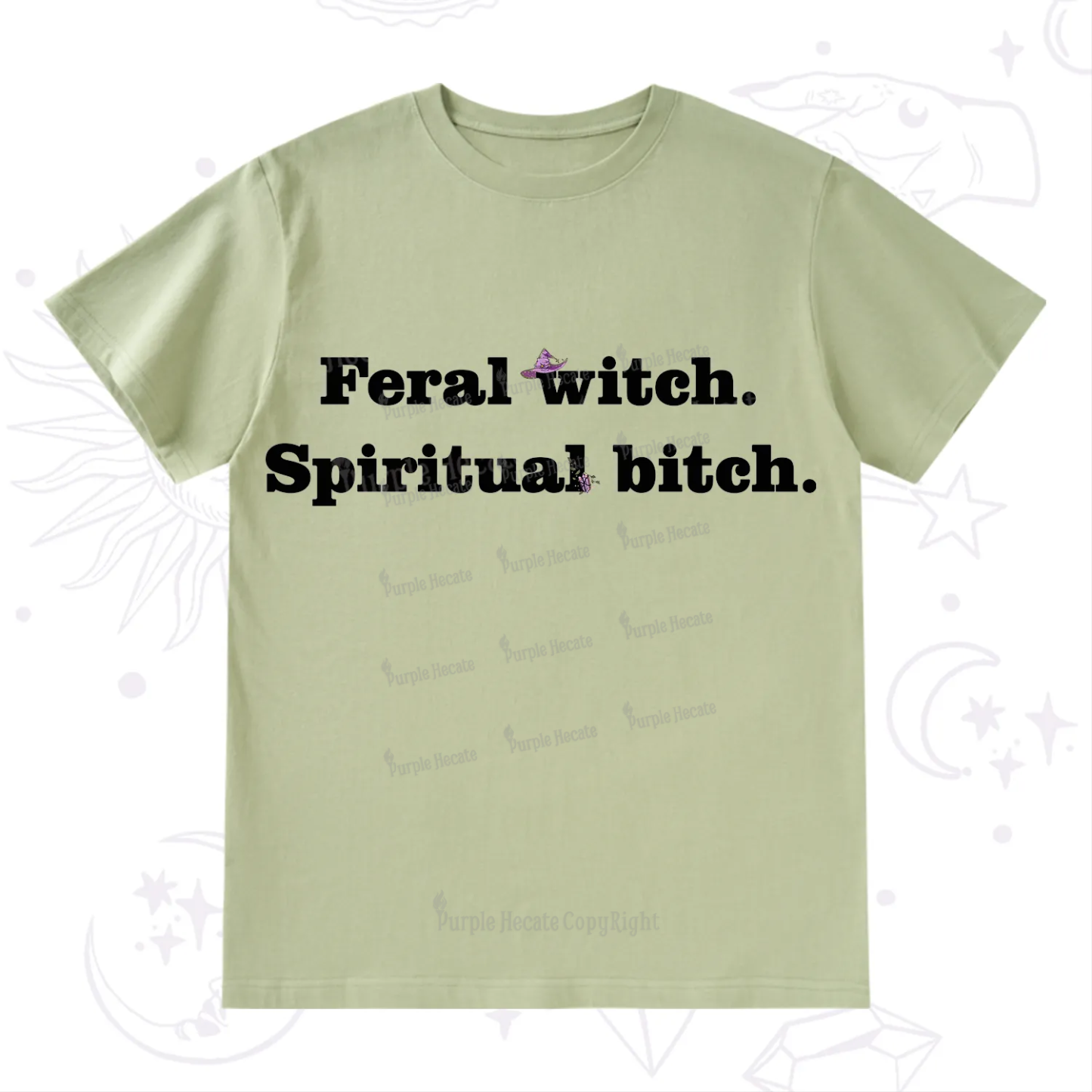 Purplehecate Feral Witch Spiritual Bitch T-Shirt