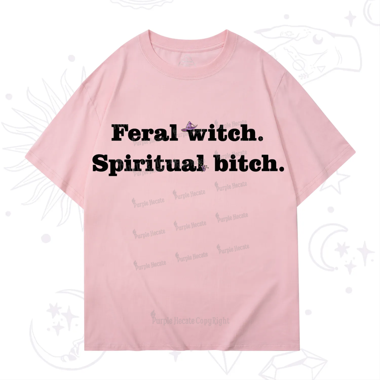 Purplehecate Feral Witch Spiritual Bitch T-Shirt