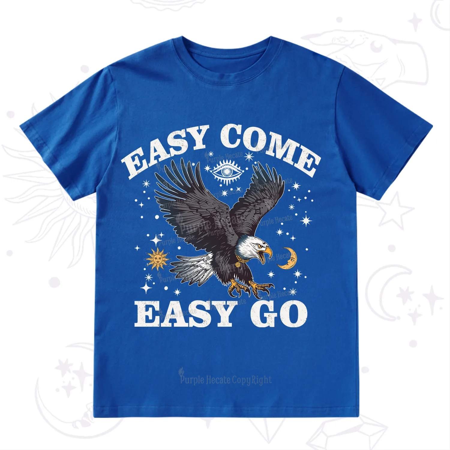 Purplehecate Easy Come Easy Go T-Shirt