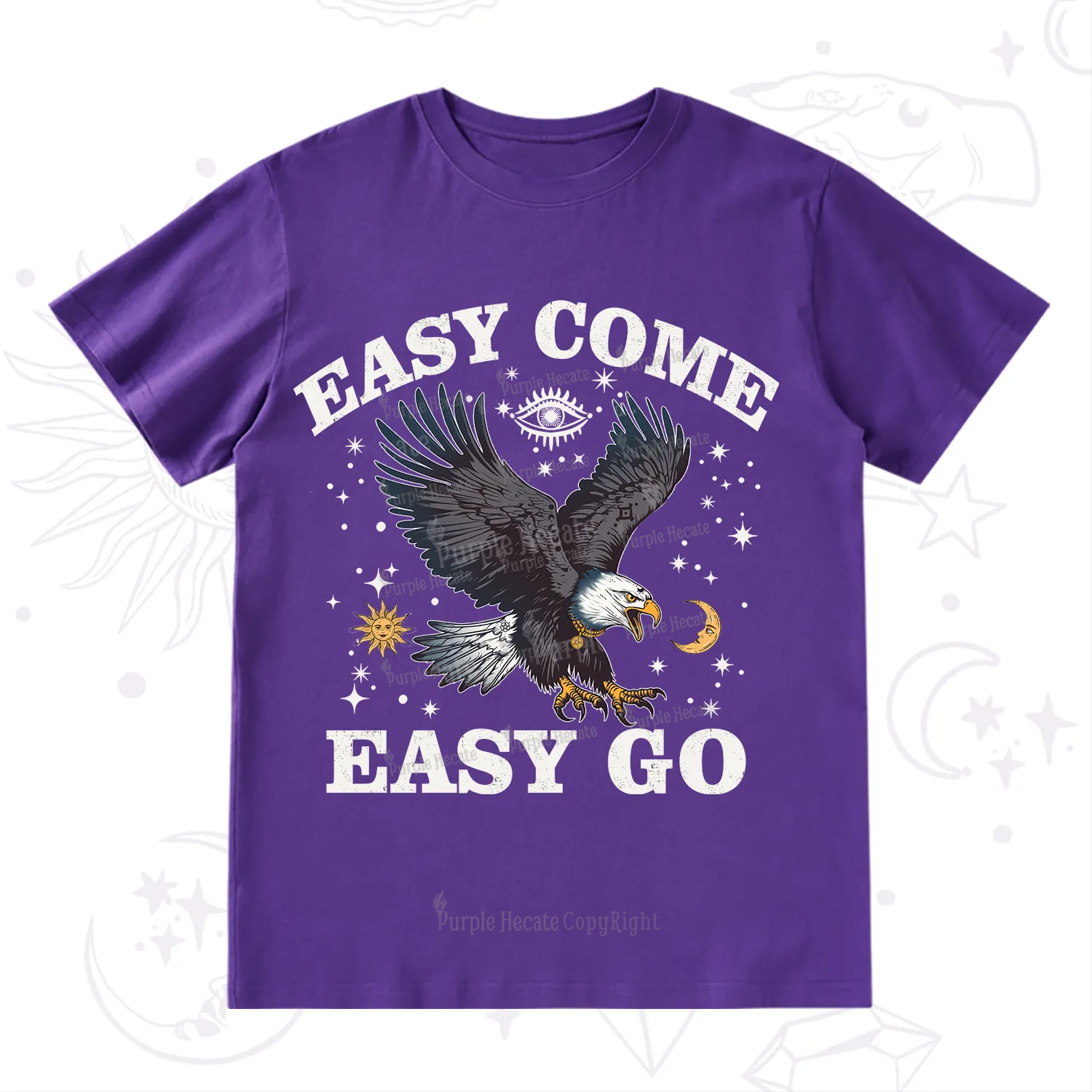Purplehecate Easy Come Easy Go T-Shirt