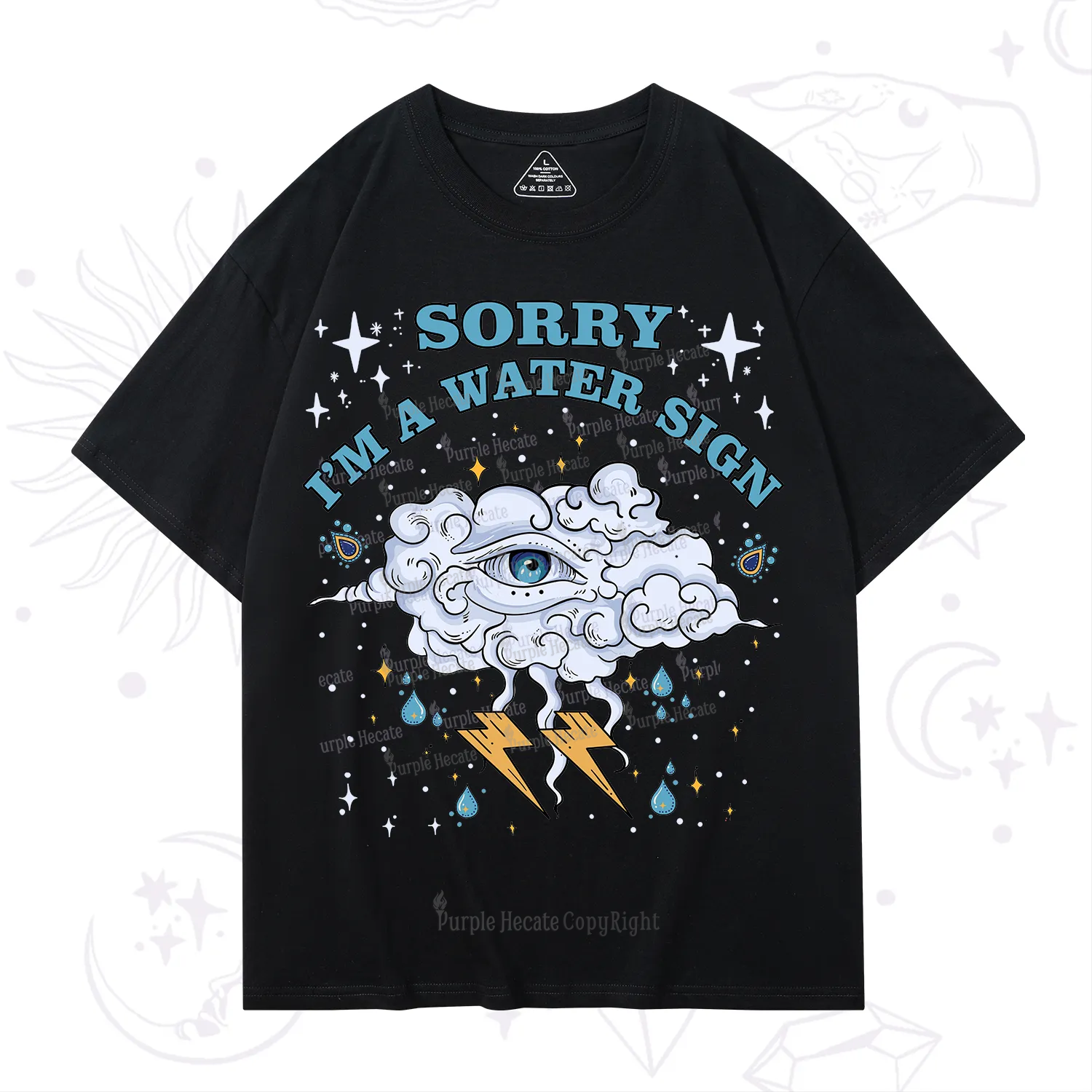 Purplehecate Sorry I'm A Water Sign T-Shirt