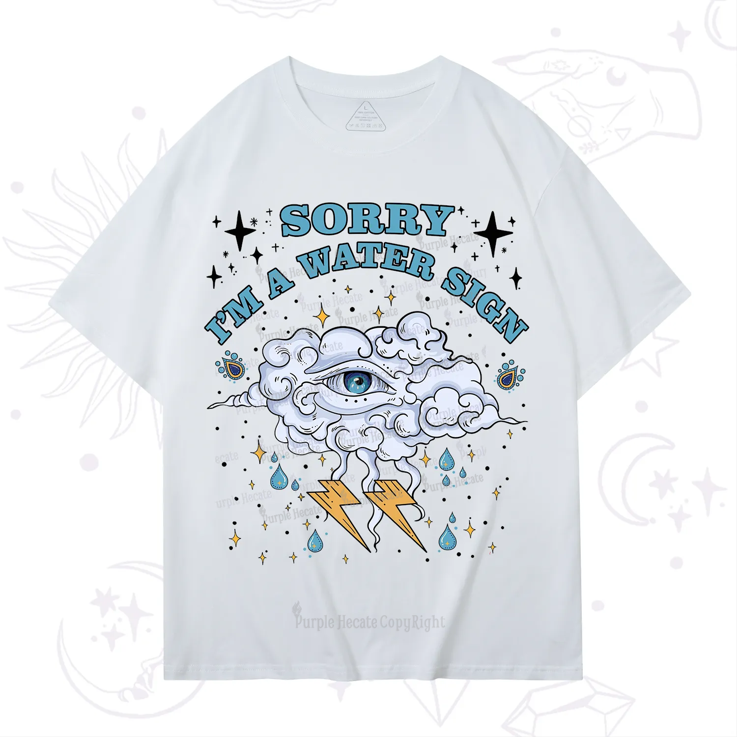 Purplehecate Sorry I'm A Water Sign T-Shirt