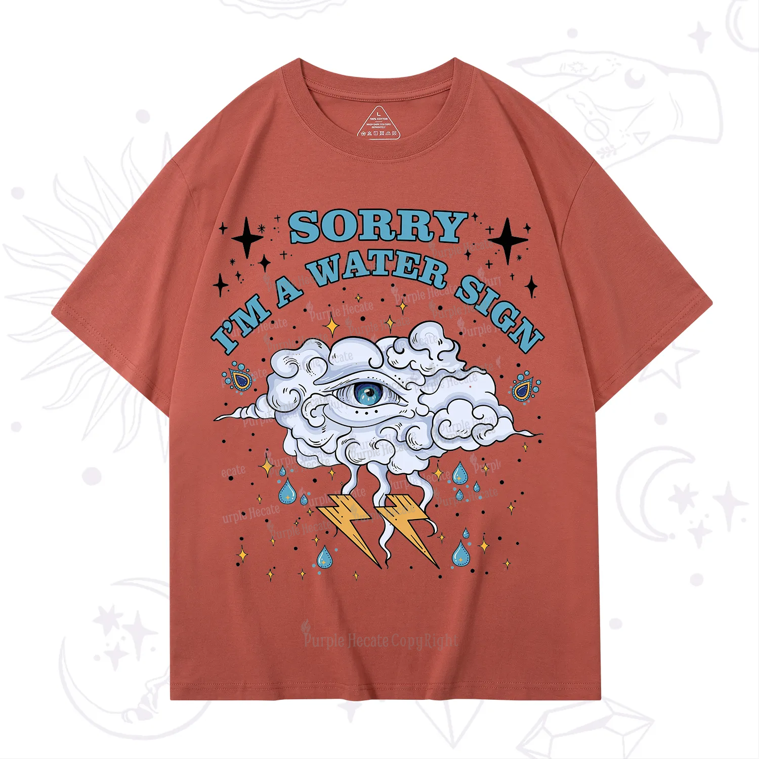 Purplehecate Sorry I'm A Water Sign T-Shirt