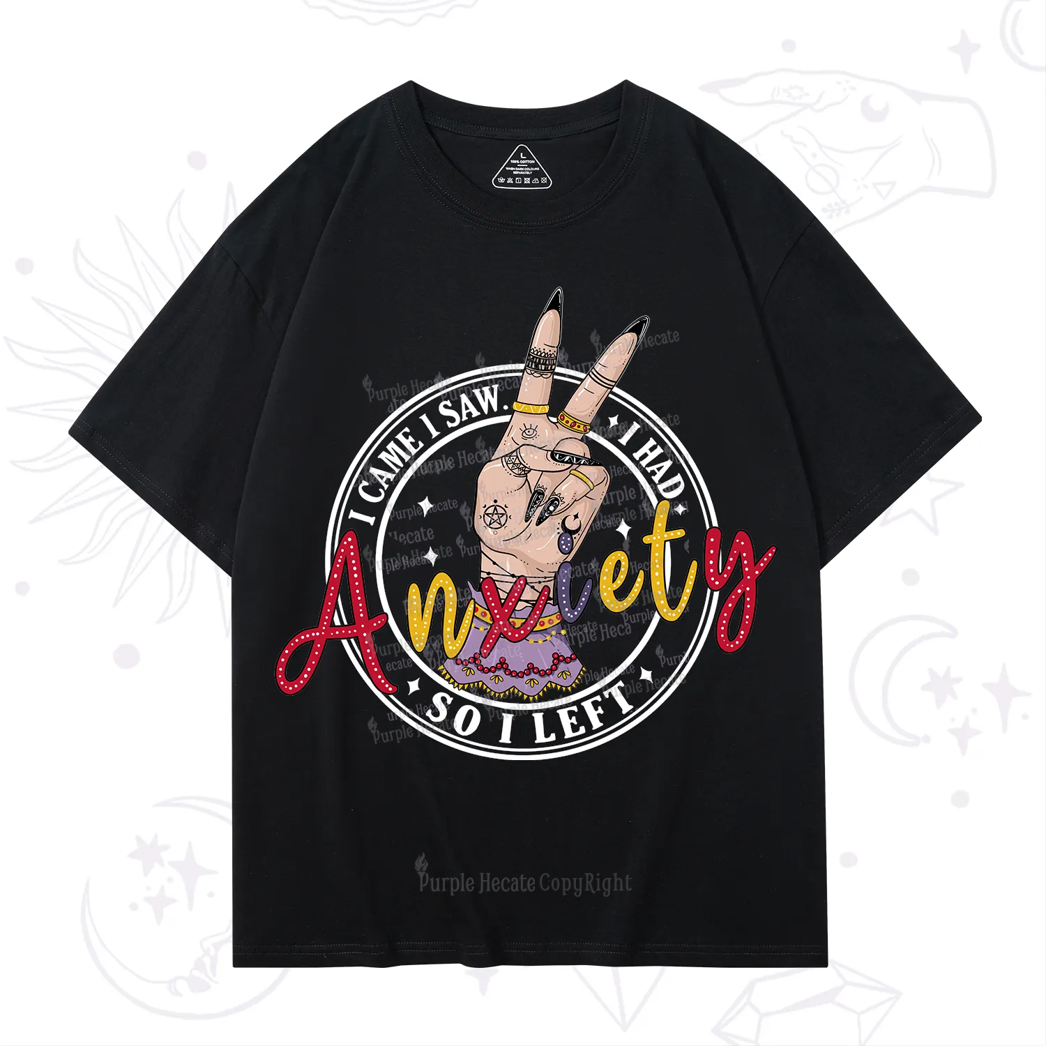 Purplehecate I Had Anxiety So I Left T-Shirt